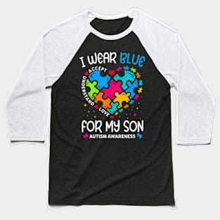 I Wear Blue For My  Autism Awareness Month For Mom Baseball T-Shirt